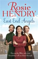 East End Angels (Hendry Rosie)(Paperback)