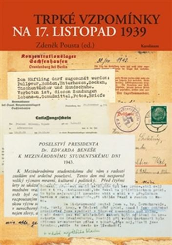 Trpké vzpomínky na 17. listopad - Pousta Zdeněk