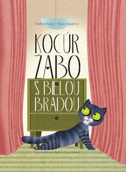 Kocúr Žabo s bielou bradou - Nagaj Ondrej