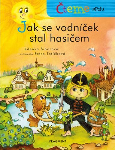 Jak se vodníček stal hasičem - Čteme spolu