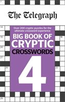 Telegraph Big Book of Cryptic Crosswords 4 (THE TELEGRAPH MEDIA GROUP)(Paperback / softback)