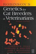 Robinson's Genetics for Cat Breeders and Veterinarians (Vella Carolyn M.)(Pevná vazba)