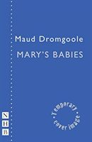 Mary's Babies (Dromgoole Maud)(Paperback / softback)