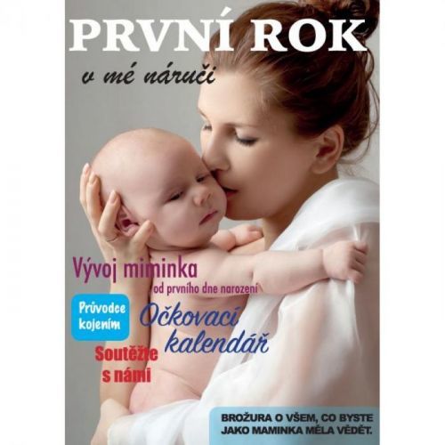 První rok v mé náruči - neuveden