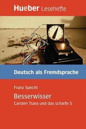 Der Besserwisser. Leseheft (Specht Franz)(v němčině)