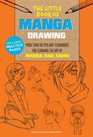 Little Book of Manga Drawing - More than 50 tips and techniques for learning the art of manga and anime (Lee Jeannie)(Paperback)