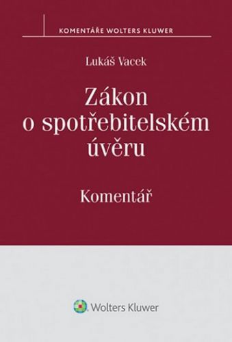 Zákon o spotřebitelském úvěru - Lukáš Vacek