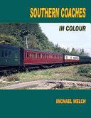 Southern Coaches in Colour (Welch Michael)(Paperback)