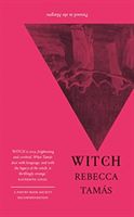 WITCH (Tamas Rebecca)(Paperback / softback)