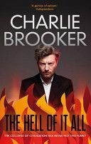 Hell of it All (Brooker Charlie)(Paperback)