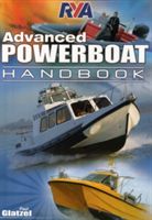 RYA Advanced Powerboat Handbook (Glatzel Paul)(Paperback)