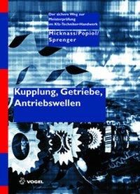 Kupplung, Getriebe, Antriebswellen (Sprenger Axel)(Pevná vazba)(v němčině)