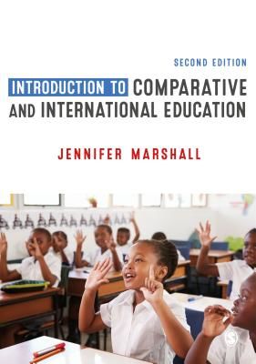 Introduction to Comparative and International Education (Marshall Jennifer)(Paperback / softback)