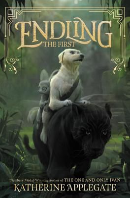 Endling: The First (Applegate Katherine)(Pevná vazba)