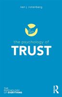 Psychology of Trust (Rotenberg Ken J. (University of Keele UK))(Paperback)