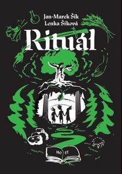 Rituál - Šík Jan-Marek, Šíková Lenka