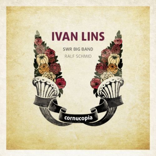 Cornucopia (Ivan Lins & SWR Big Band) (CD / Album)