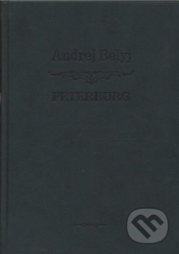 Peterburg - Andrej Belyj