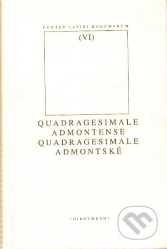 Quadragesimale Admontense -