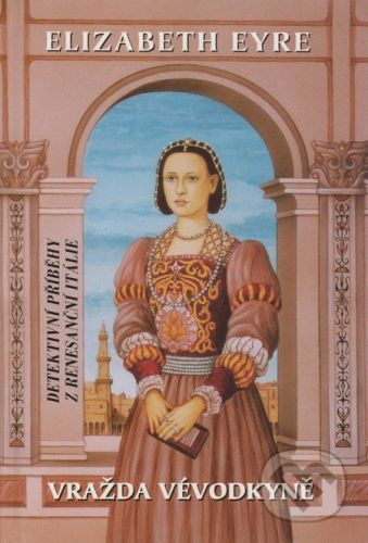 Vražda vévodkyně - Elizabeth Eyre