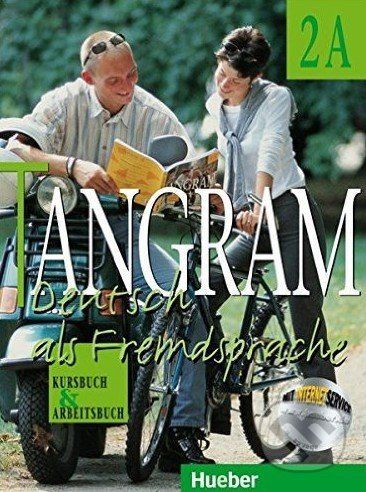 Tangram 2A - Kursbuch und Arbeitsbuch - Rosa-Maria Dallapiazza