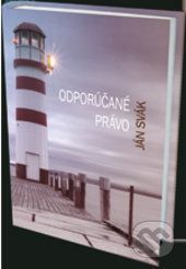 Odporúčané právo - Ján Svák