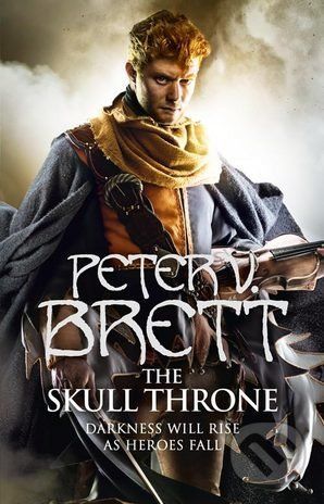 The Skull Throne - Peter V. Brett