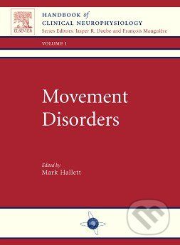 Movement Disorders (Volume 1) - Mark Hallett