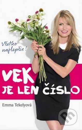 Vek je len číslo - Emma Tekelyová