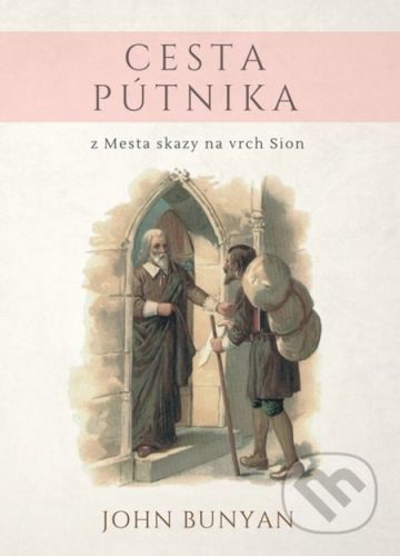 Cesta pútnika - John Bunyan