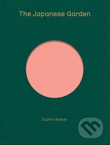 The Japanese Garden - Sophie Walker