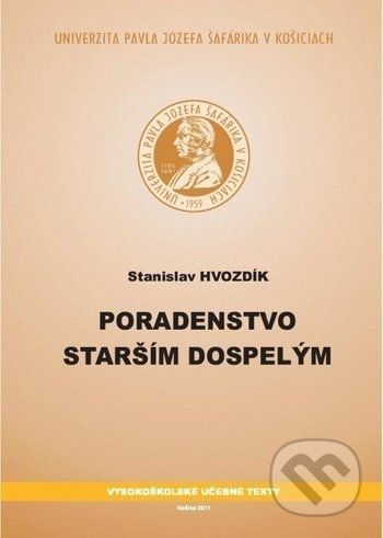 Poradenstvo starším dospelým - Stanislav Hvozdík