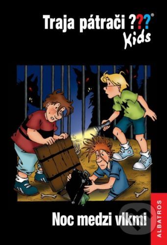 Traja pátrači Kids: Noc medzi vlkmi - Ulf Blanck