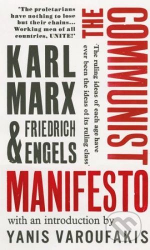 The Communist Manifesto - Karl Marx, Friedrich Engels