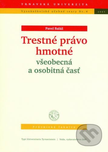 Trestné právo hmotné - Pavel Baláž