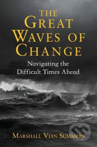 The Great Waves of Change - Marshall Vian Summers