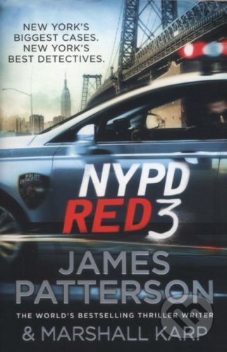 NYPD Red 3 - James Patterson, Marshall Karp