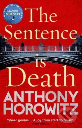 The Sentence is Death - Anthony Horowitz