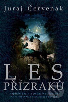 Les přízraků - Juraj Červenák