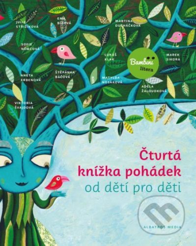 Čtvrtá knížka pohádek od dětí pro děti -