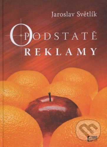 O podstate reklamy - Jaroslav Světlík