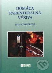 Domáca parenterálna výživa - Mária Voleková