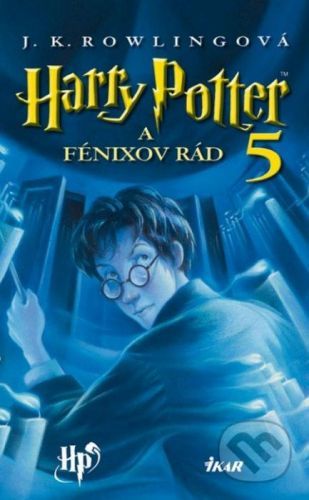 Harry Potter a Fénixov rád (Kniha 5) - J.K. Rowling