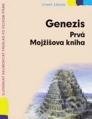 Genezis, Prvá Mojžišova kniha -