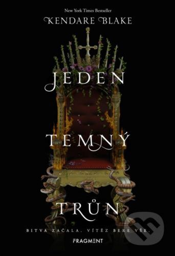 Jeden temný trůn - Kendare Blake