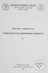Vybrané state z ekonomiky dopravy I. - Štefan Cisko, Stanislav Hreusík