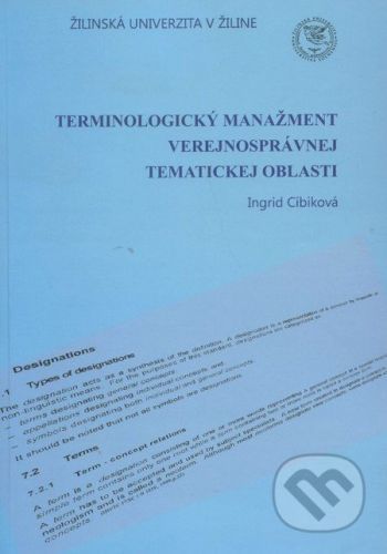 Terminologický manažment verejnosprávnej tematickej oblasti - Ingrid Cíbiková
