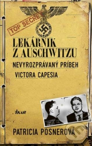 Lekárnik z Auschwitzu - Patricia Posner