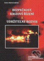 Bezpečnost, krizové řízení a udržitelný rozvoj - Dana Procházková