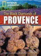The Black Diamonds of Provence -